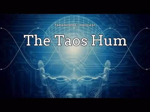Thị trấn Taos ở New Mexico, Mỹ xuất hiện âm thanh bí ẩn mang tên "The Hum" kể từ năm 1991. Khi ấy, một số người dân báo cáo việc nghe thấy âm thanh tần số thấp.