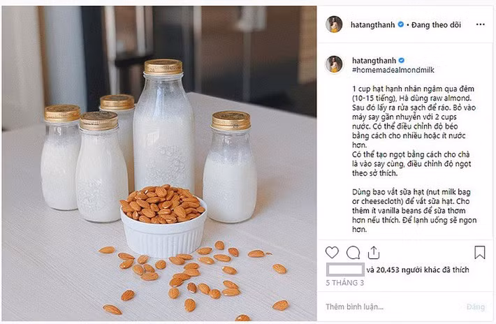 Tăng Thanh Hà còn chia sẻ công thức làm sữa hạnh nhân cho cả gia đình thưởng thức. Thức uống này giàu dinh dưỡng nhưng có hàm lượng calo thấp, dễ tiêu hóa, phù hợp với những người giảm cân, ăn kiêng giữ dáng.