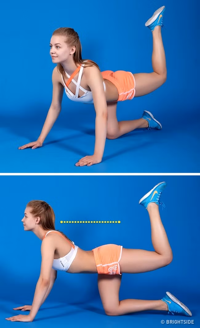 7. Nâng chân: Quỳ xuống và đặt tay trên sàn sao cho thẳng với vai. Uốn chân phải tại đầu gối và nâng lên cao nhất có thể. Sau đó từ từ hạ xuống về tư thế ban đầu. Thực hiện 4-5 lượt với 30-40 lần mỗi lượt. Lưu ý: Hãy giữ chân đưa lên ở điểm cao nhất vài giây và cố gắng dùng cơ mông.