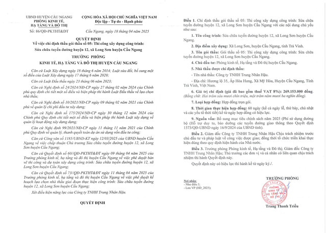 Quyết định số 86/QĐ-PKTHT&ĐT ngày 18/4/2025 Chỉ định Công ty TNHH Trung Nhân Hậu trúng “Gói thầu số 05: Thi công xây dựng công trình: Sửa chữa tuyến đường huyện 12, xã Long Sơn, huyện Cầu Ngang” (Nguồn MSC) qd-86-full.jpg