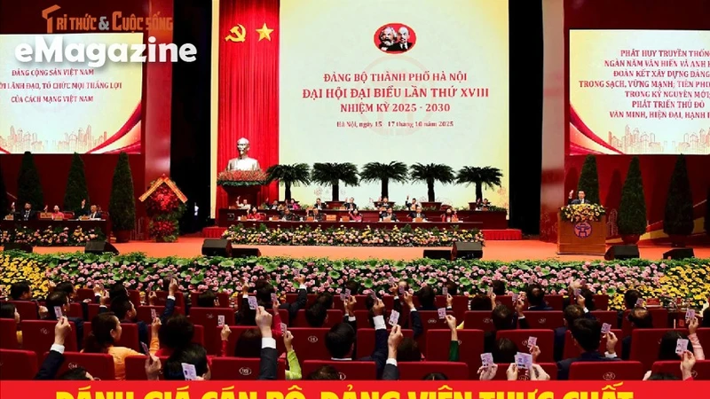 Đánh giá cán bộ, đảng viên thực chất – bản lề cho sự đột phá nhân sự