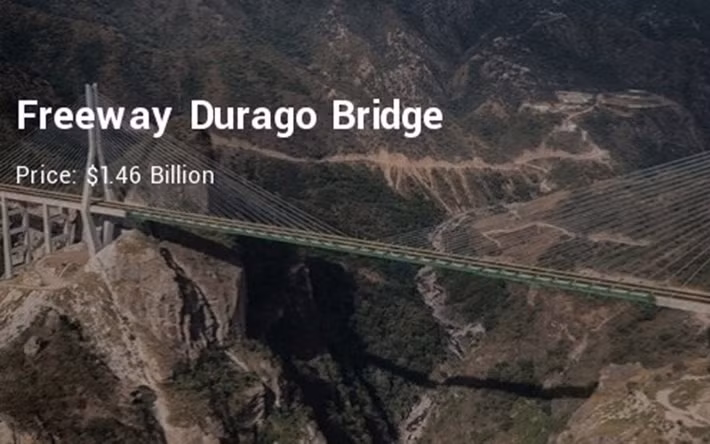 Cây cầu Durango ở Mexico được xây dựng với chi phí 1,46 tỷ USD. Với chiều cao 403,4m, một trong những cây cầu đắt nhất thế giới này có tên trong kỷ lục Guinness thế giới vào năm 2012