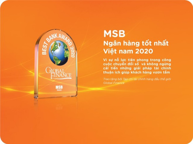 MSB được vinh danh là ‘Ngân hàng tốt nhất Việt Nam năm 2020’ MSB duoc vinh danh la ‘Ngan hang tot nhat Viet Nam nam 2020’
