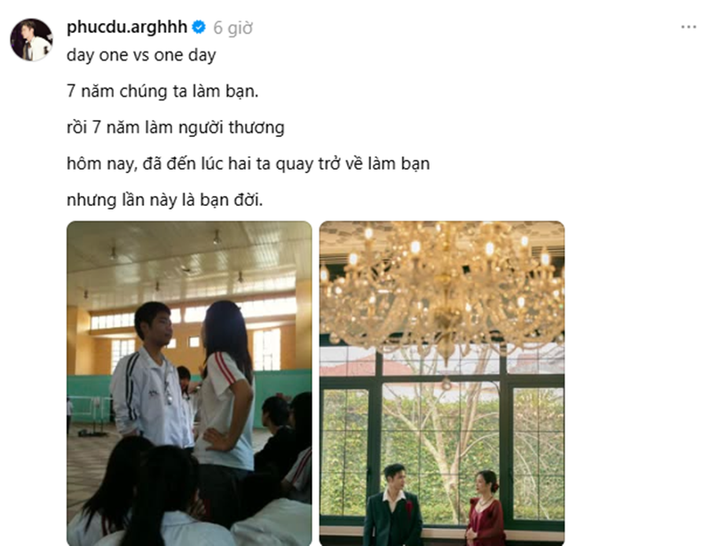 Đăng ảnh bên nửa kia từ khi cả hai còn là học sinh đến thời điểm hiện tại, Phúc Du viết: "7 năm chúng ta làm bạn, rồi 7 năm làm người thương. Hôm nay, đã đến lúc hai ta quay trở về làm bạn nhưng lần này là bạn đời".