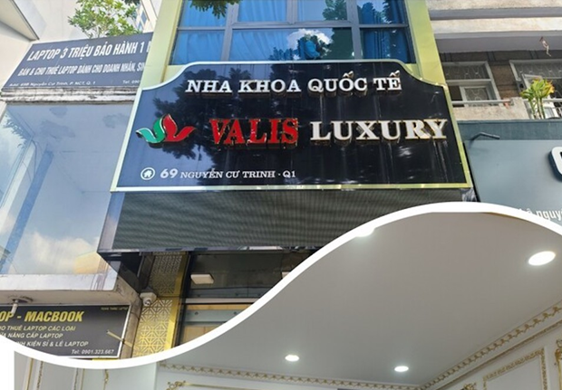 TP HCM: Nha khoa Quốc tế Valis Luxury hoạt động bất hợp pháp? - Hình 3 TP HCM: Nha khoa Quoc te Valis Luxury hoat dong bat hop phap?-Hinh-3