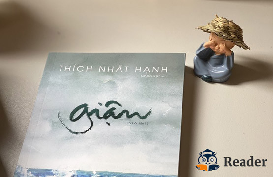 Thông điệp Thiền sư Thích Nhất Hạnh gửi gắm qua "Giận" - Hình 8 Thong diep Thien su Thich Nhat Hanh gui gam qua