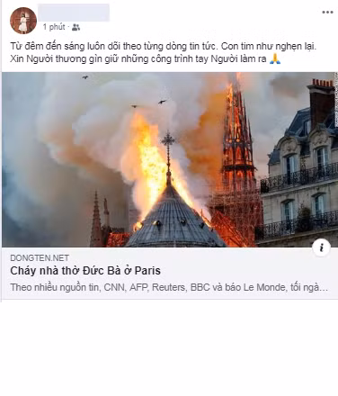Nhiều lời cầu nguyện và chút tâm tư đã được các dân mạng Việt Nam gửi đi trên MXH về sự cố hỏa hoạn tại Nhà thờ Đức Bà - Paris.