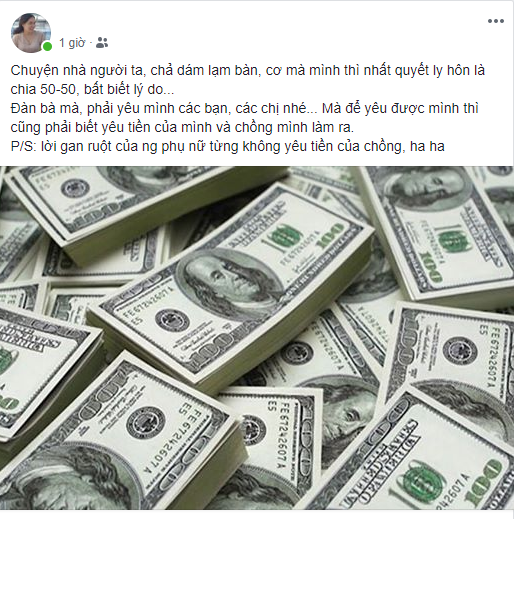 Còn nickname T.L đưa ra ý kiến của mình: "Đàn bà mà, phải yêu mình các bạn, các chị nhé.... Mà để yêu được mình thì cũng phải biết yêu tiền của mình và chồng mình làm ra. Lời gan ruột từ người phụ nữ từng không yêu tiền của chồng".