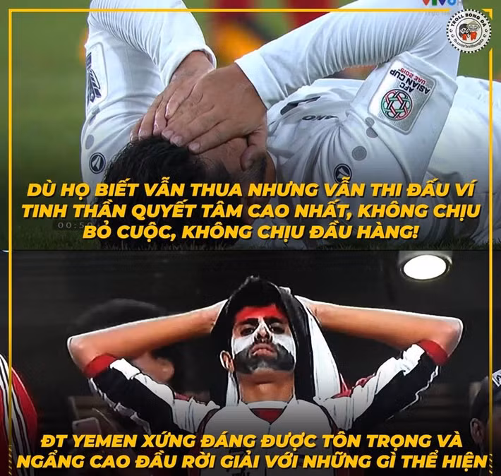 Yemen đã thua trận nhưng thứ họ để lại đó là tinh thần chiến đấu cao nhất, không bỏ cuộc, không dễ dàng đầu hàng.