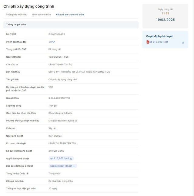 Gói thầu do Công ty TNHH Đầu tư và Phát triển Xây dựng TMC mời thầu, UBND Thị trấn Tân Trụ làm chủ đầu tư được công bố kết quả lựa chọn nhà thầu trên hệ thống mạng đấu thầu quốc gia sau hơn 2 tháng. Nguồn: MSC 23.jpg