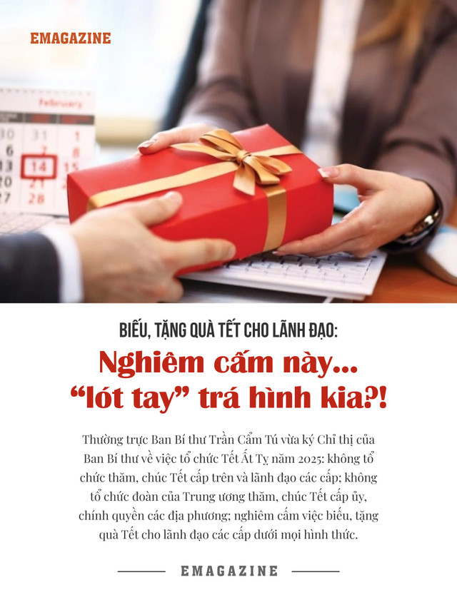 Biếu quà Tết cho lãnh đạo: Nghiêm cấm này, 'lót tay trá hình kia' Bieu qua Tet cho lanh dao: Nghiem cam nay, 'lot tay tra hinh kia'