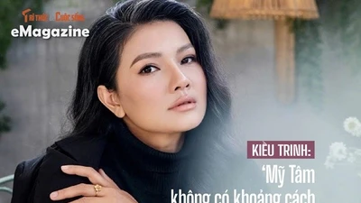 [e-Magazine] Kiều Trinh: ‘Mỹ Tâm không có khoảng cách của một ngôi sao’