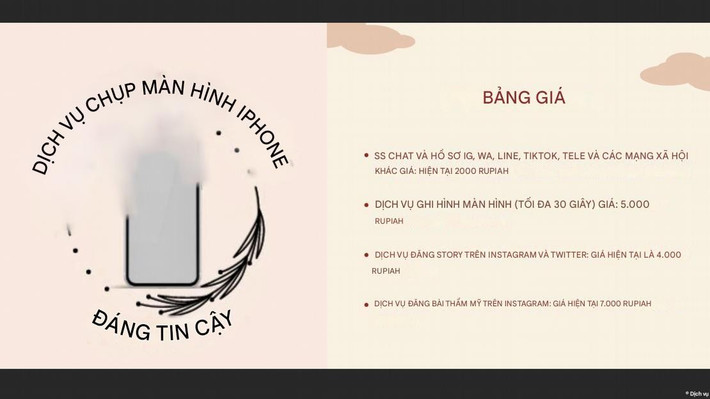 Thời gian gần đây, dịch vụ chụp screenshot iPhone theo yêu cầu bất ngờ nở rộ trên các nền tảng mạng xã hội. Đây là bảng giá dịch vụ chụp screenshot bằng iPhone tại Indonesia (đã được dịch sang tiếng Việt bằng Google Translate.