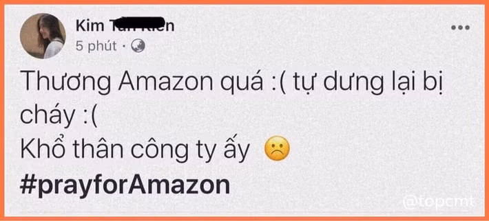 Cũng đăng đàn về vụ cháy rừng này, nhưng cô nàng có Facebook Kim Tan Kien lại "nhầm lẫn" giữa rừng Amazon và công ty Amazon của tỷ phú Zeff Bezos. Ảnh: Facebook