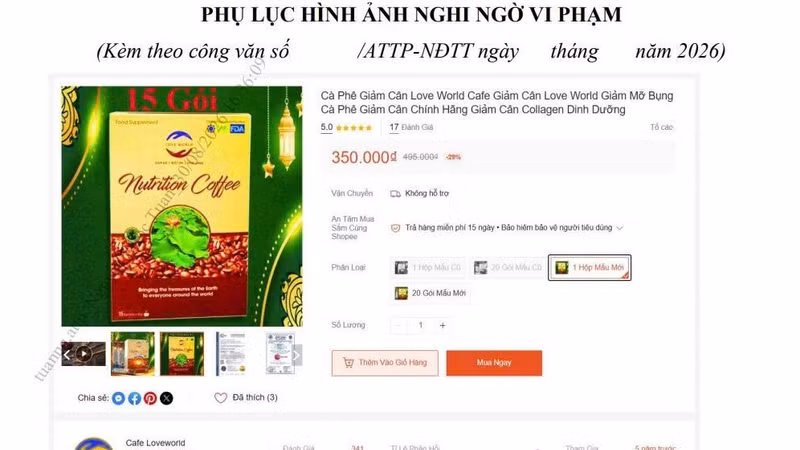 Cục An toàn thực phẩm yêu cầu kiểm tra quảng cáo sản phẩm “Love World Nutrition Coffee”