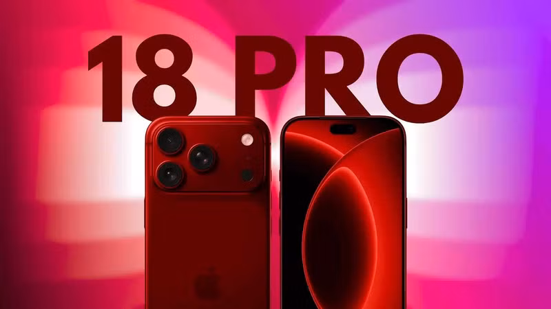 iPhone 18 Pro sẽ ra mắt cùng 3 nâng cấp đáng giá cho camera