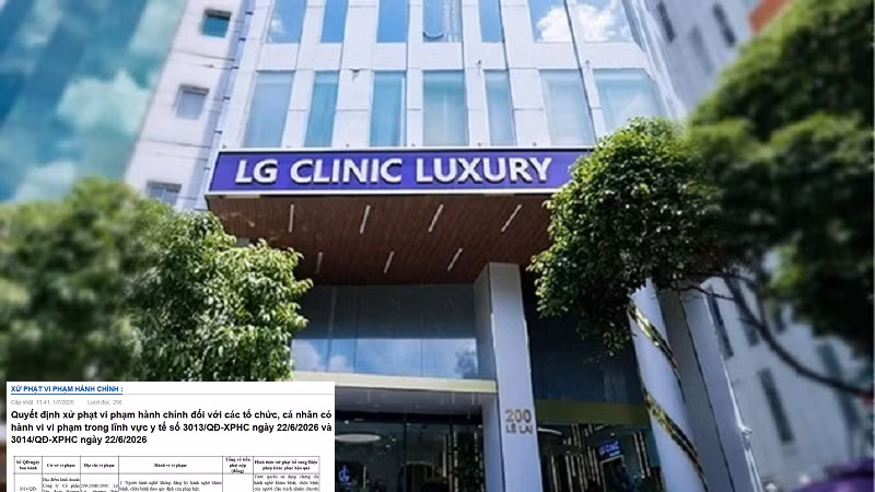 Vi phạm hoạt động khám chữa bệnh, Thẩm mỹ LG Clinic bị phạt 86 triệu đồng