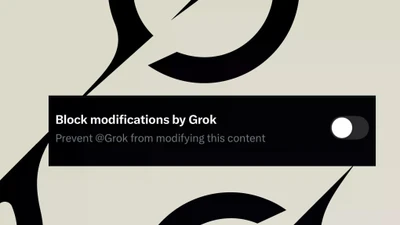 X ra tính năng giúp người dùng ngăn Grok "chế ảnh" 