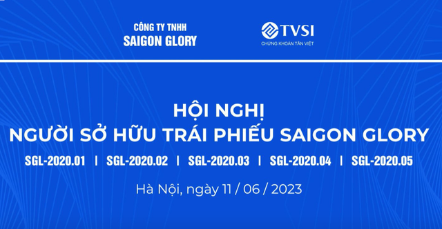 Vì sao trái chủ 5.000 tỷ trái phiếu Saigon Glory không 'mặn mà' đến đàm phán? Vi sao trai chu 5.000 ty trai phieu Saigon Glory khong 'man ma' den dam phan?