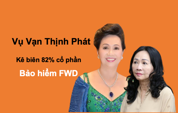 Bảo hiểm nhân thọ FWD Việt Nam có liên quan bà Trương Mỹ Lan không? Bao hiem nhan tho FWD Viet Nam co lien quan ba Truong My Lan khong?