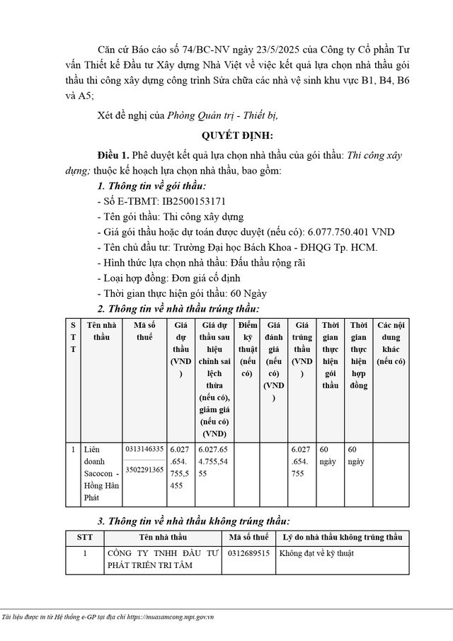 Một phần quyết định số KQ2500153171_2505260855 ngày 26/5/2025 của Trường Đại học Bách khoa (ĐHQG TP HCM), phê duyệt kết quả lựa chọn nhà thầu cho gói thầu Thi công xây dựng thuộc dự án sửa chữa, nâng cấp các nhà vệ sinh tại khu vực B1, B4, B6 và A5. Nguồn; MSC kq1.png