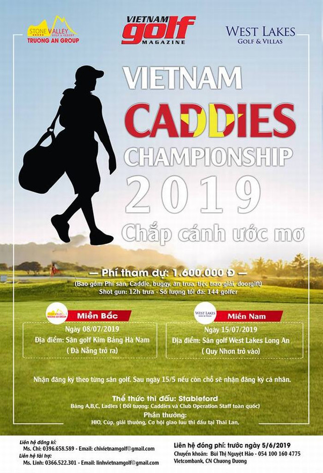 Vietnam Caddies Championship 2019: Tranh 8 suất đi Thái Lan Vietnam Caddies Championship 2019: Tranh 8 suat di Thai Lan