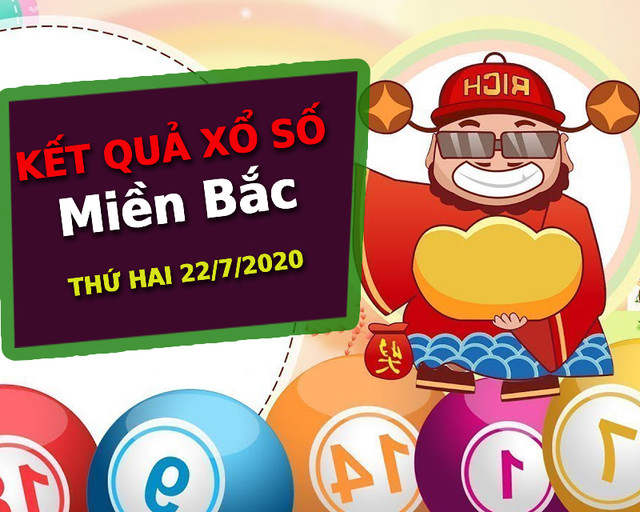 XSMB 22/7 - Trực tiếp xổ số miền Bắc 22/7/2020 - KQXSMB thứ 4 hôm nay XSMB 22/7 - Truc tiep xo so mien Bac 22/7/2020 - KQXSMB thu 4 hom nay